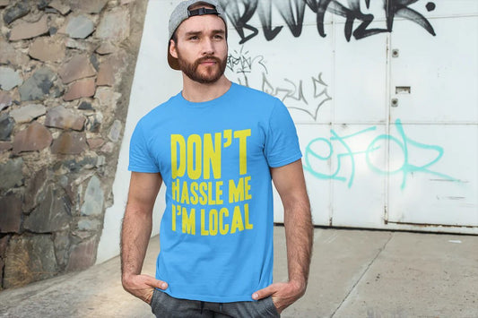 Just a local living - Donkey Tees