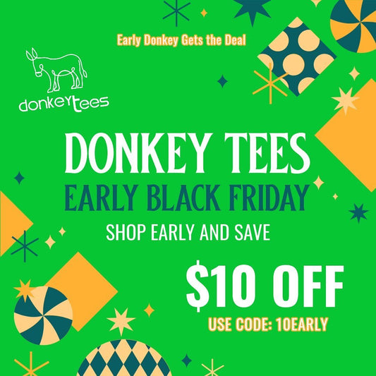 The early donkey get - Donkey Tees