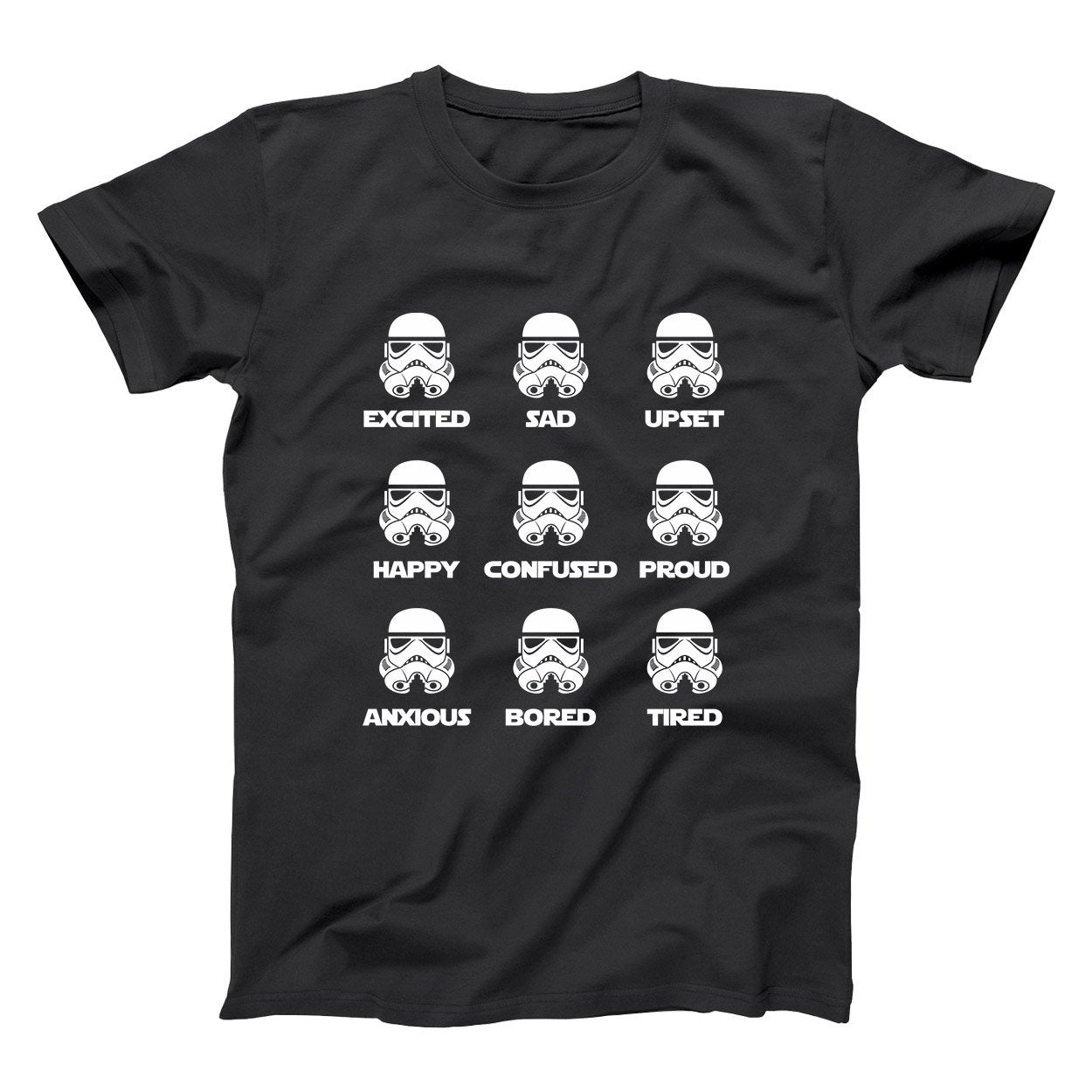 Storm Trooper Emotions Tshirt - Donkey Tees