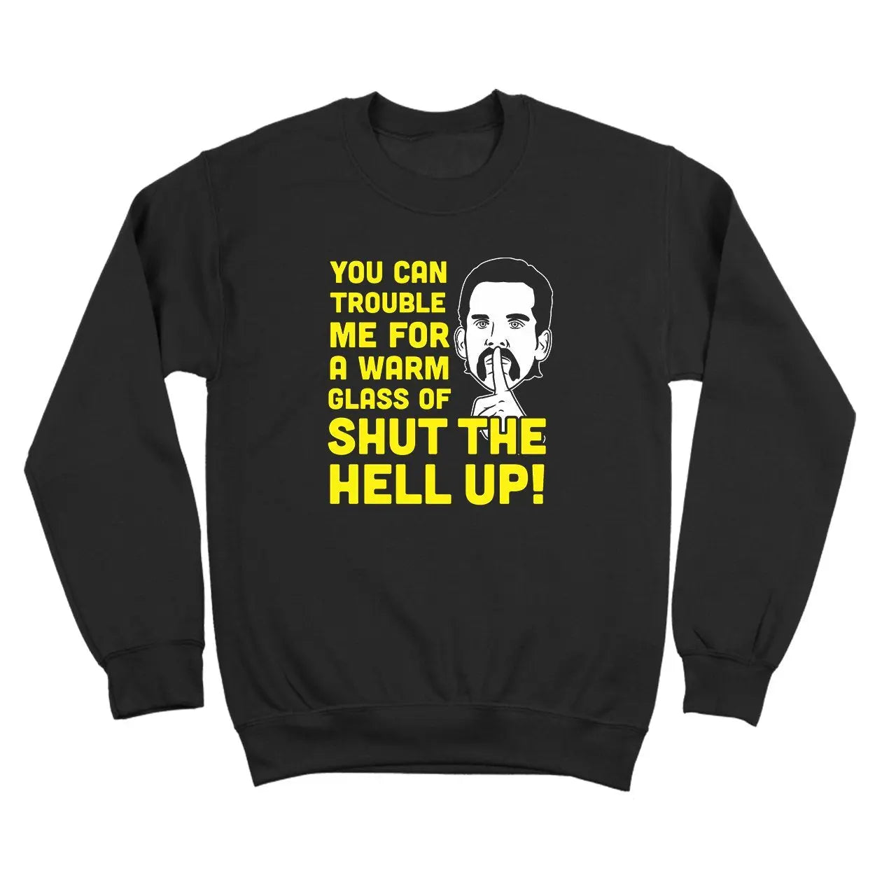 Glass Of Shut The Hell Up Tshirt - Donkey Tees