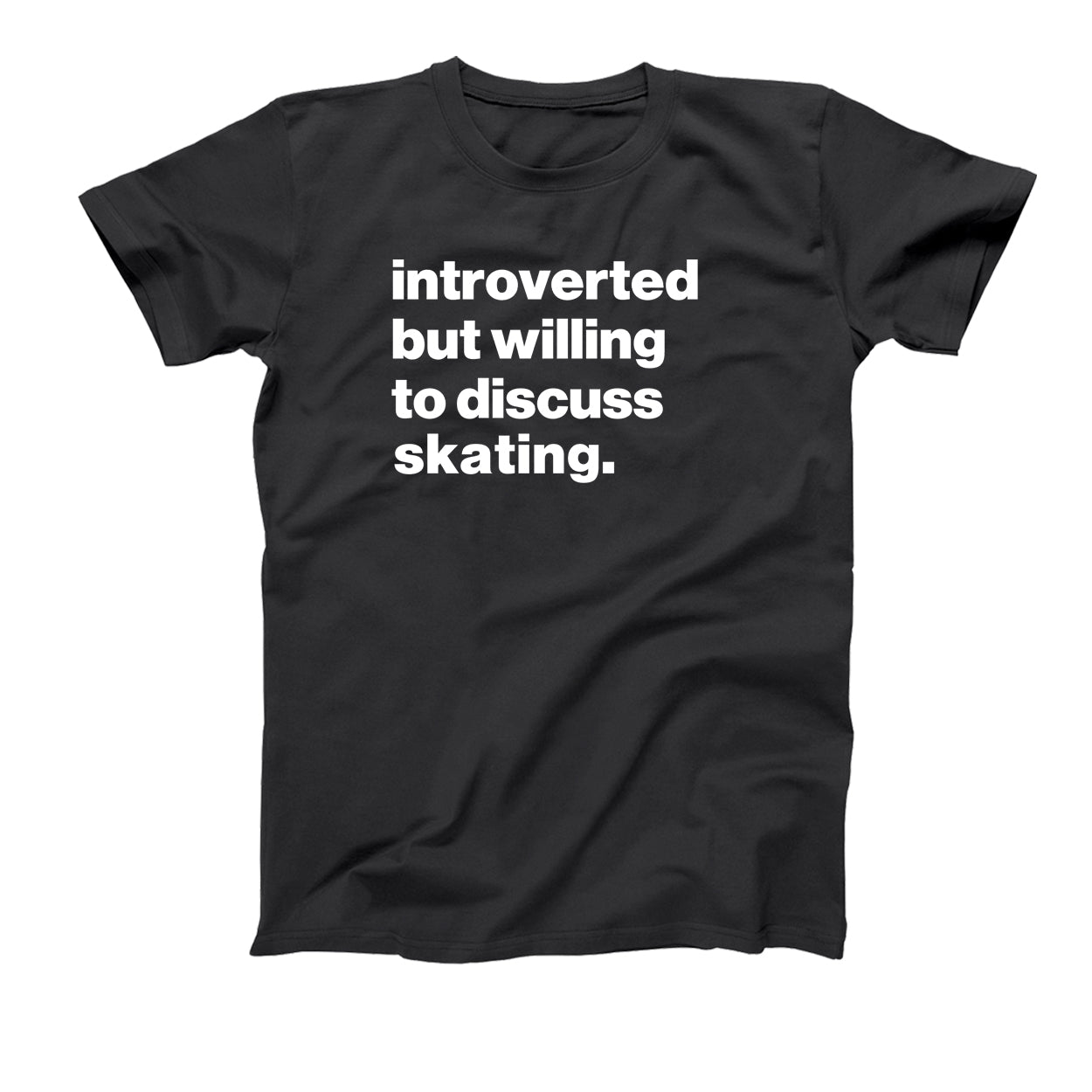 Introverted But Willing To Discuss Skating Tshirt - Donkey Tees