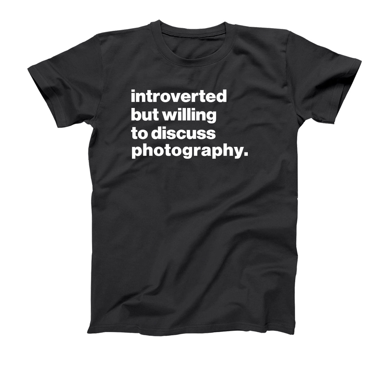 Introverted But Willing To Discuss Photography Tshirt - Donkey Tees