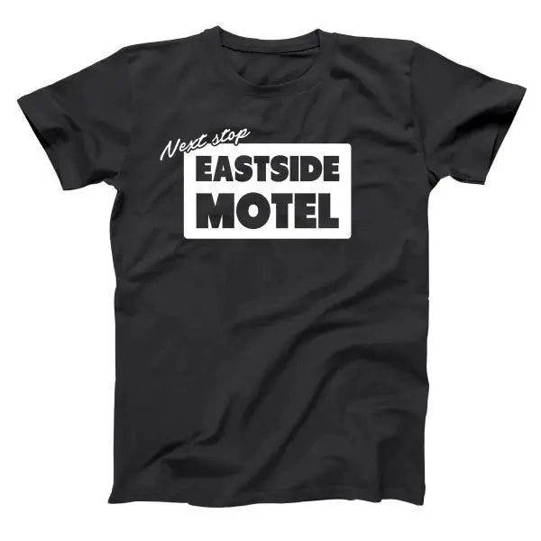 Next Stop Eastside Motel Tshirt - Donkey Tees