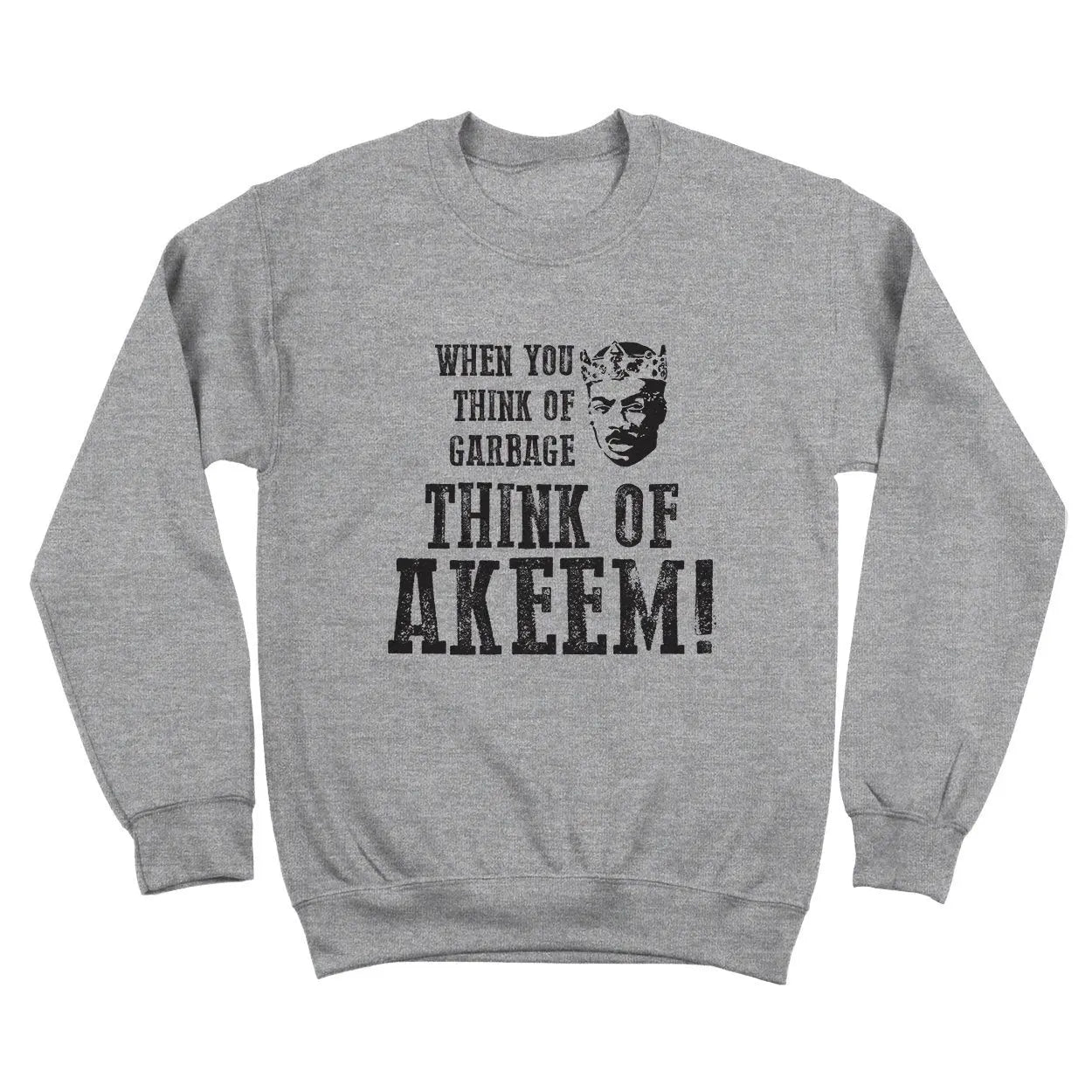 When You Think Of Garbage Akeem Tshirt - Donkey Tees