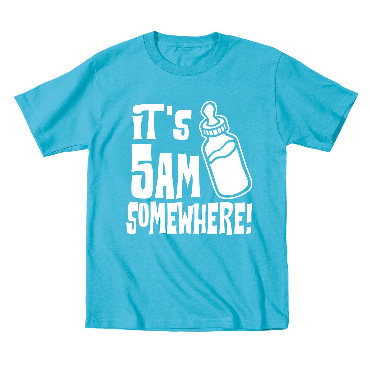 It's 5am Somewhere - Donkey Tees T-shirt