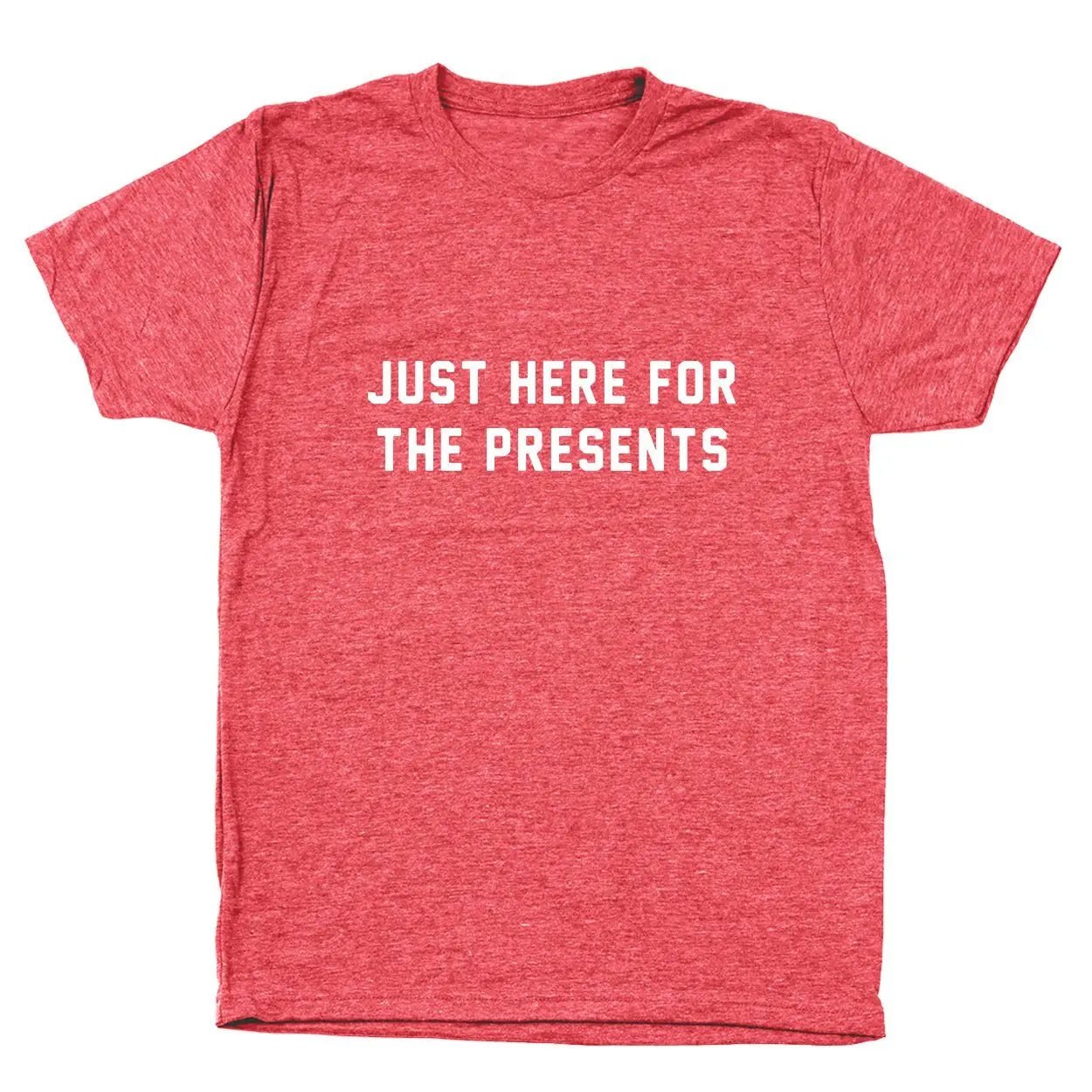 Just Here For The Presents - Donkey Tees T-shirt