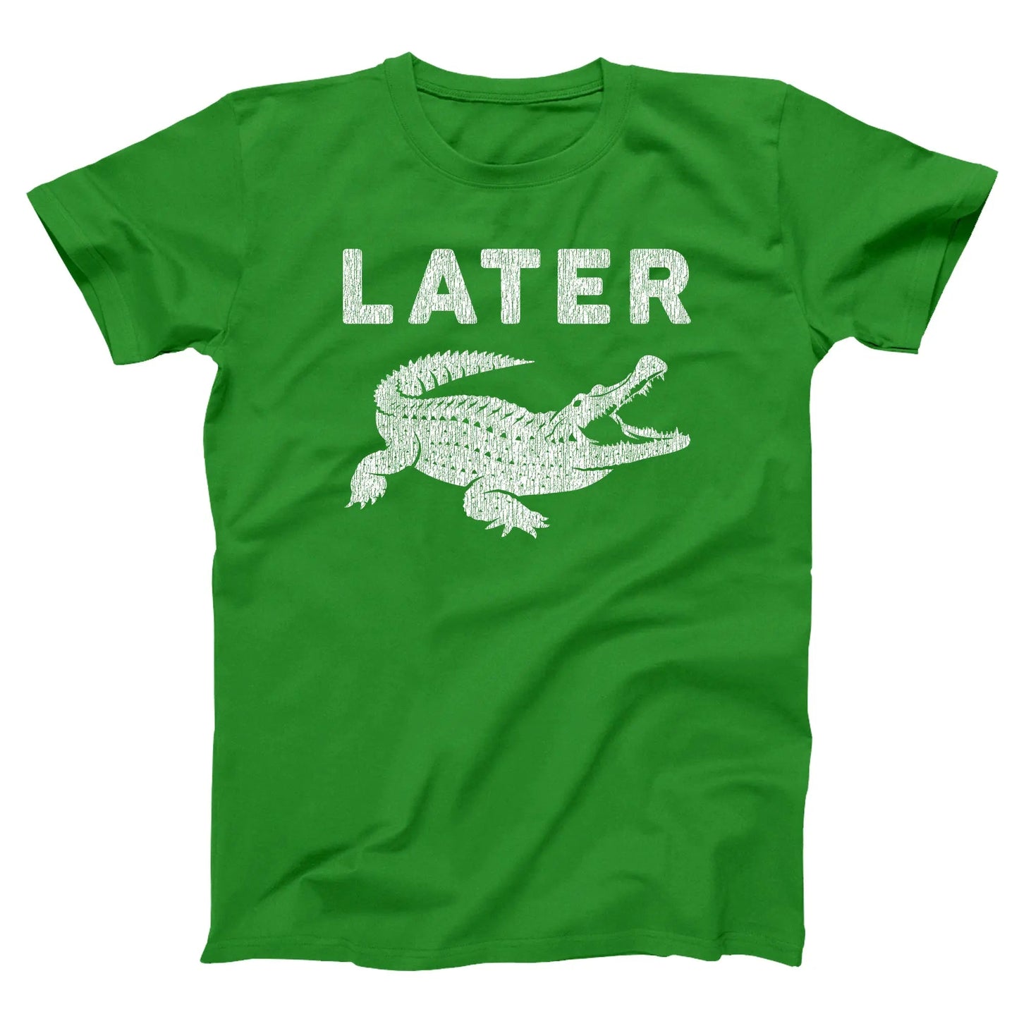 LATER ( Gator ) - Donkey Tees T-shirt