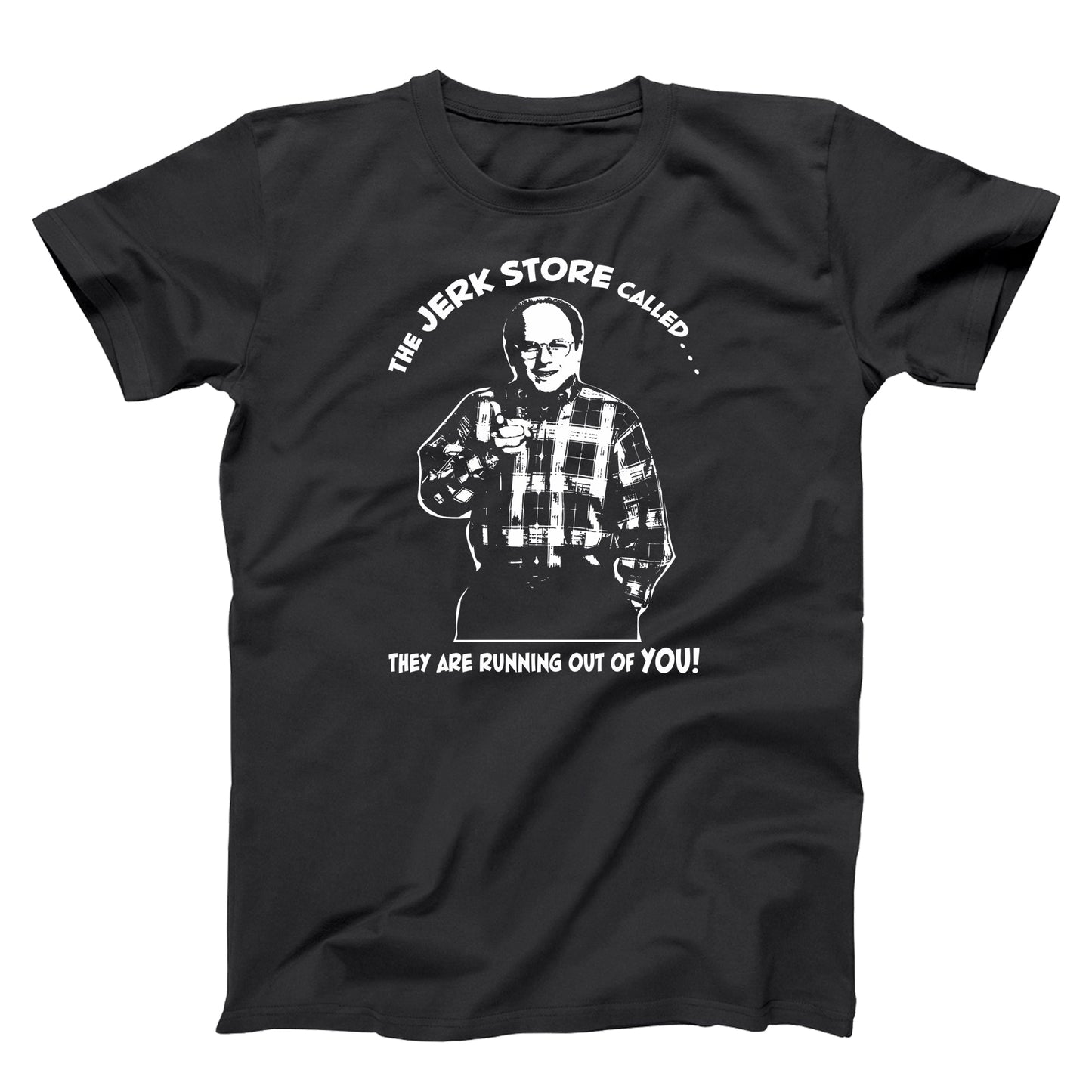 The Jerk Store Called - Donkey Tees T-shirt