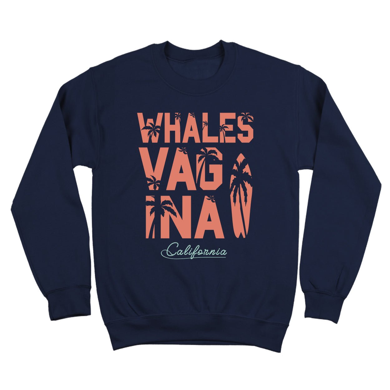 Whales Vagina California - Donkey Tees T-shirt