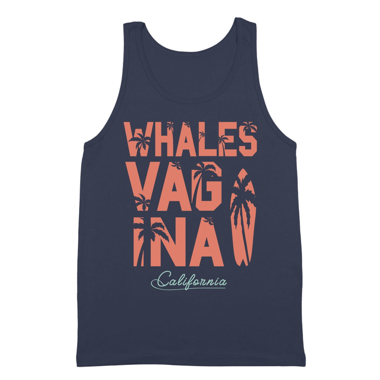 Whales Vagina California - Donkey Tees T-shirt