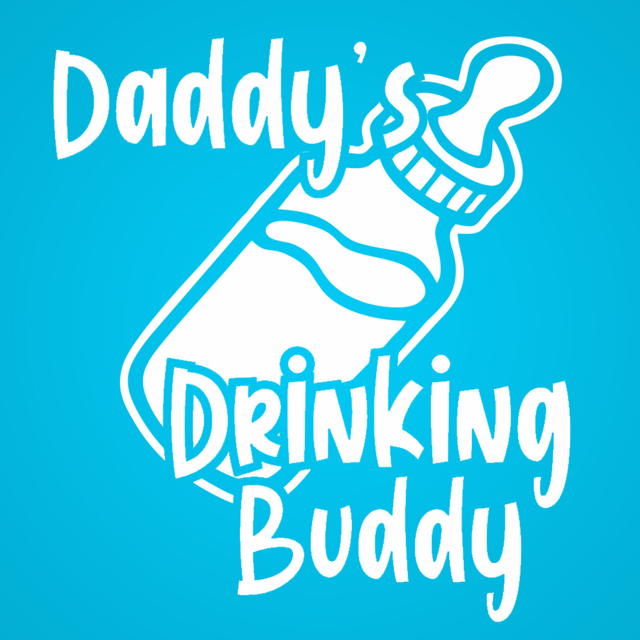 Daddys Drinking Buddy Tshirt - Donkey Tees