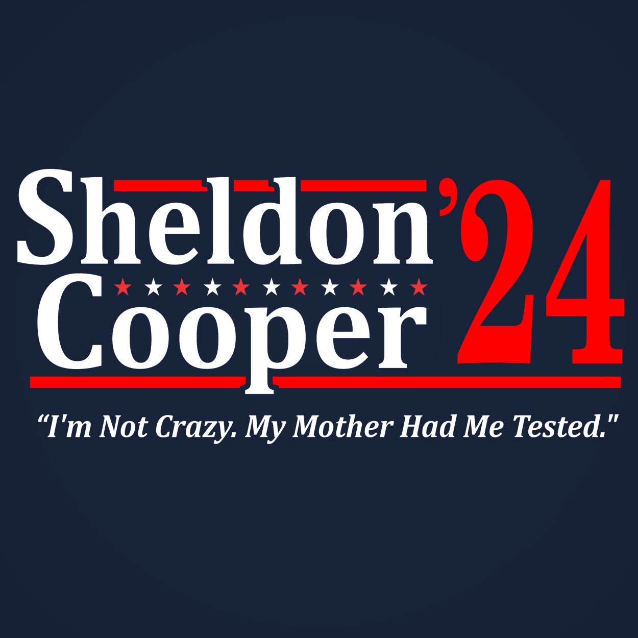 Sheldon Cooper 2024 Election Tshirt - Donkey Tees