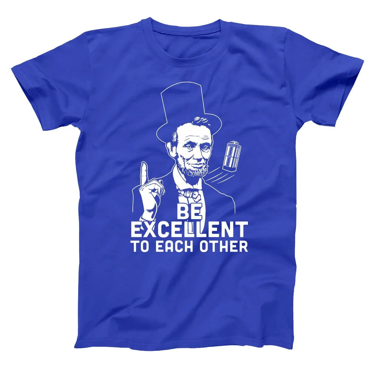 Be Excellent To Each Other Tshirt - Donkey Tees