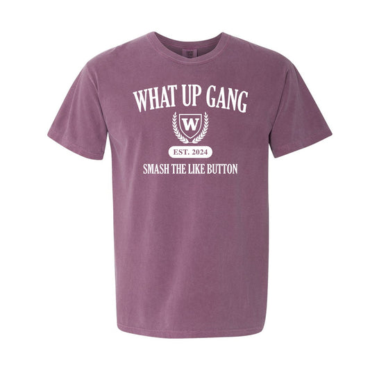 What Up Gang - UNIVERSITY - Comfort Colors Shirt