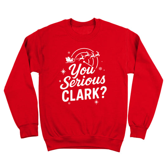 You Serious Clark