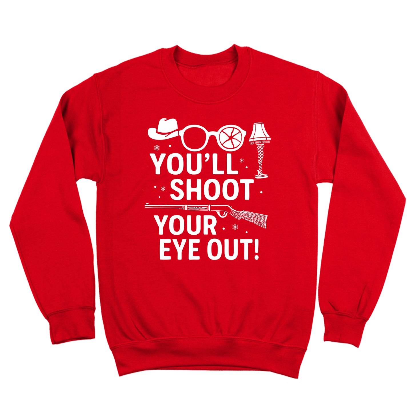 You'll Shoot Your Eye Out