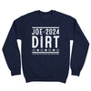 Joe Dirt 2024 Election