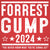Forrest Gump 2024 Election