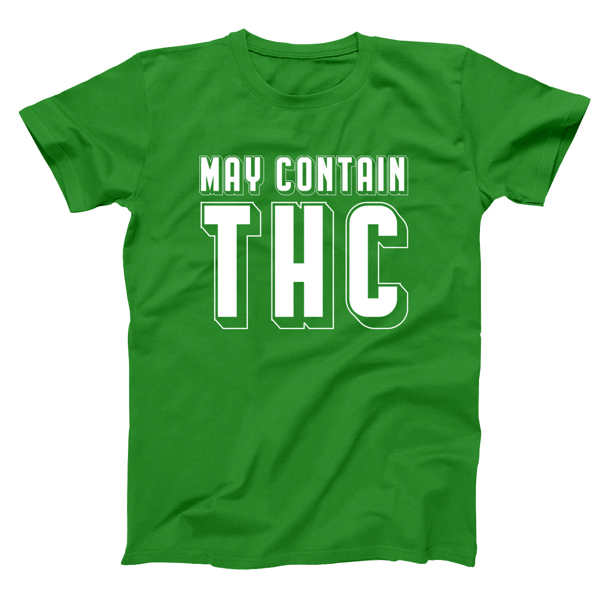 May Contain THC Tshirt - Donkey Tees