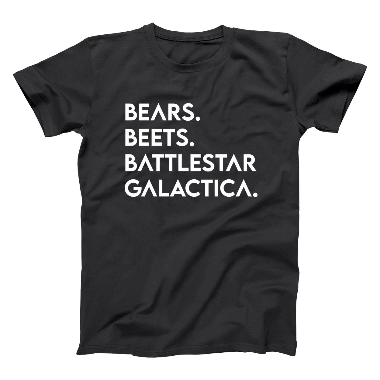 Bears Beets Battlestar Galactica Tshirt - Donkey Tees