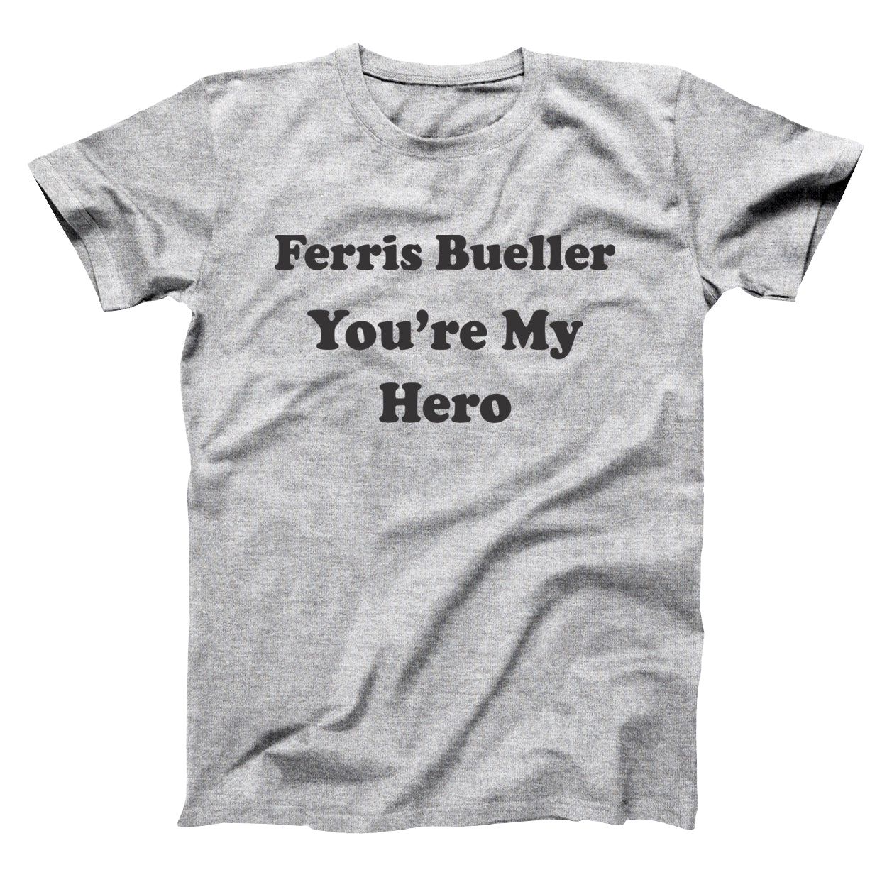 Ferris Bueller You're My Hero Tshirt - Donkey Tees