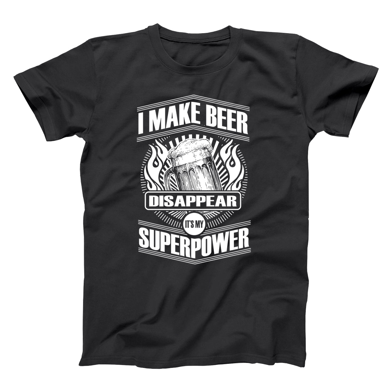 I Make Beer Disappear Tshirt - Donkey Tees