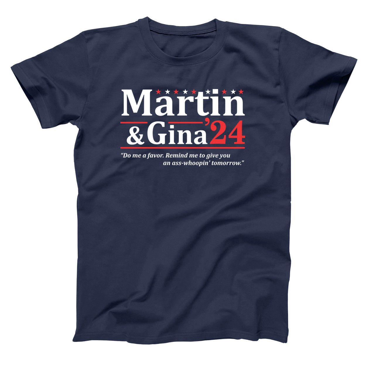 Martin and Gina 2024 Election Tshirt - Donkey Tees