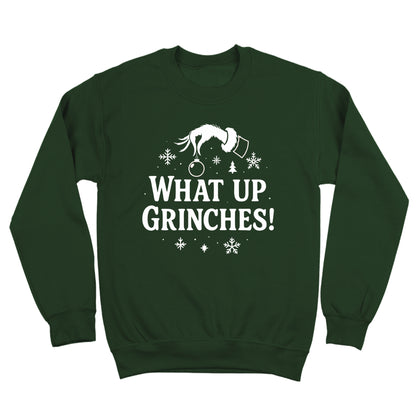 Whats Up Grinches