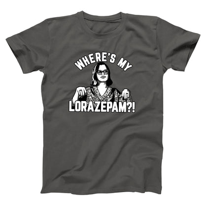 Where's My Lorazepam ?