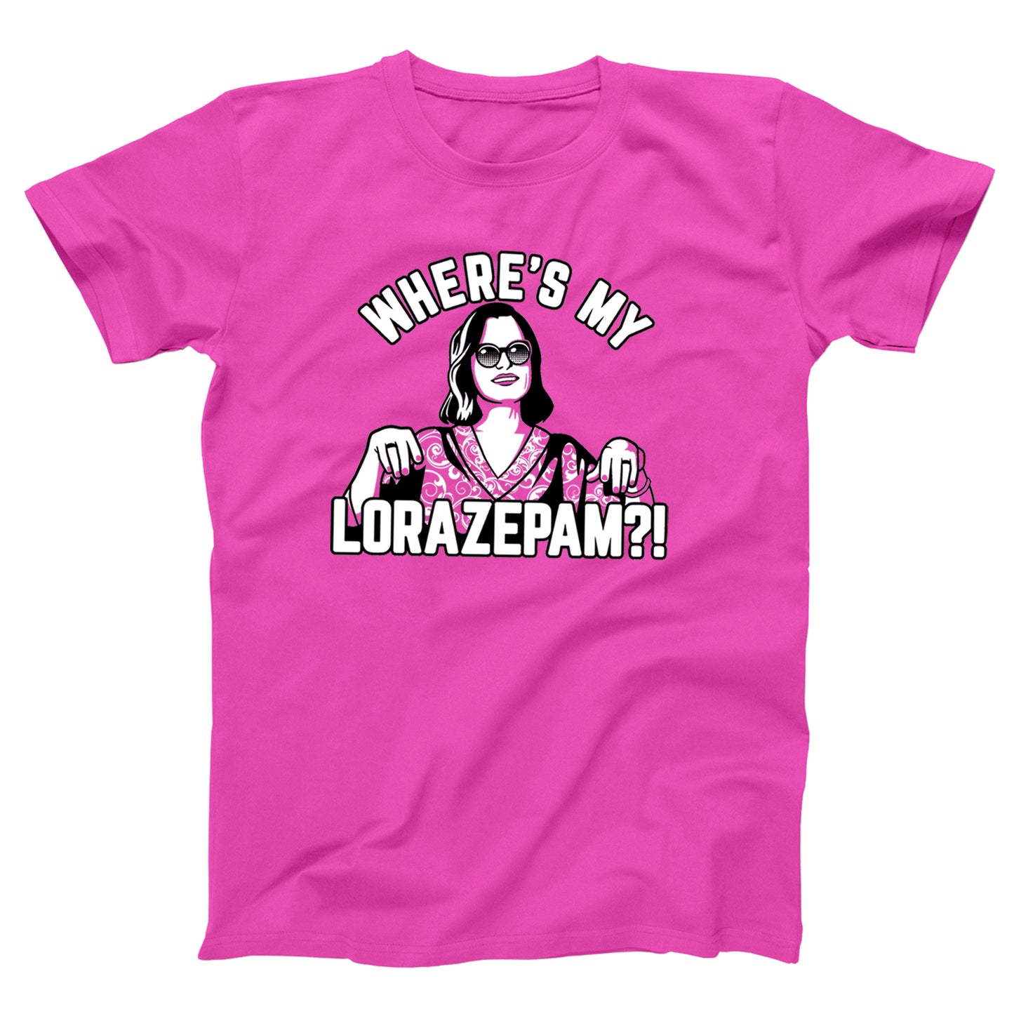 Where's My Lorazepam ?