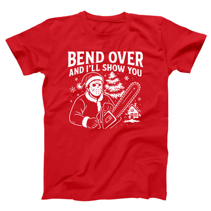 Bend Over And I'll Show You