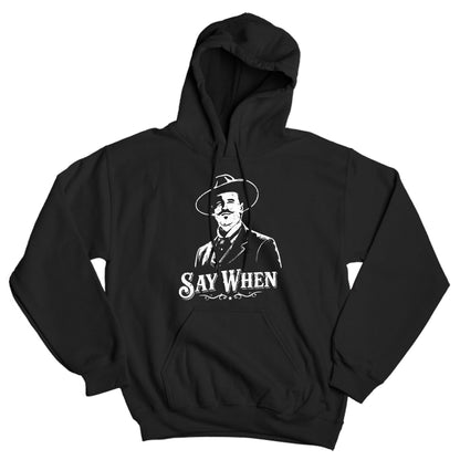 Say When