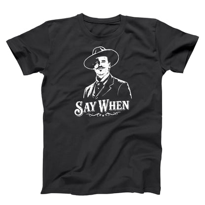 Say When