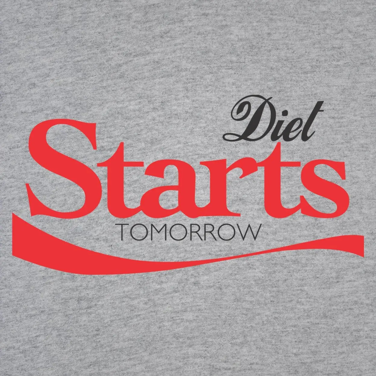 Diet Starts Tomorrow Tshirt - Donkey Tees