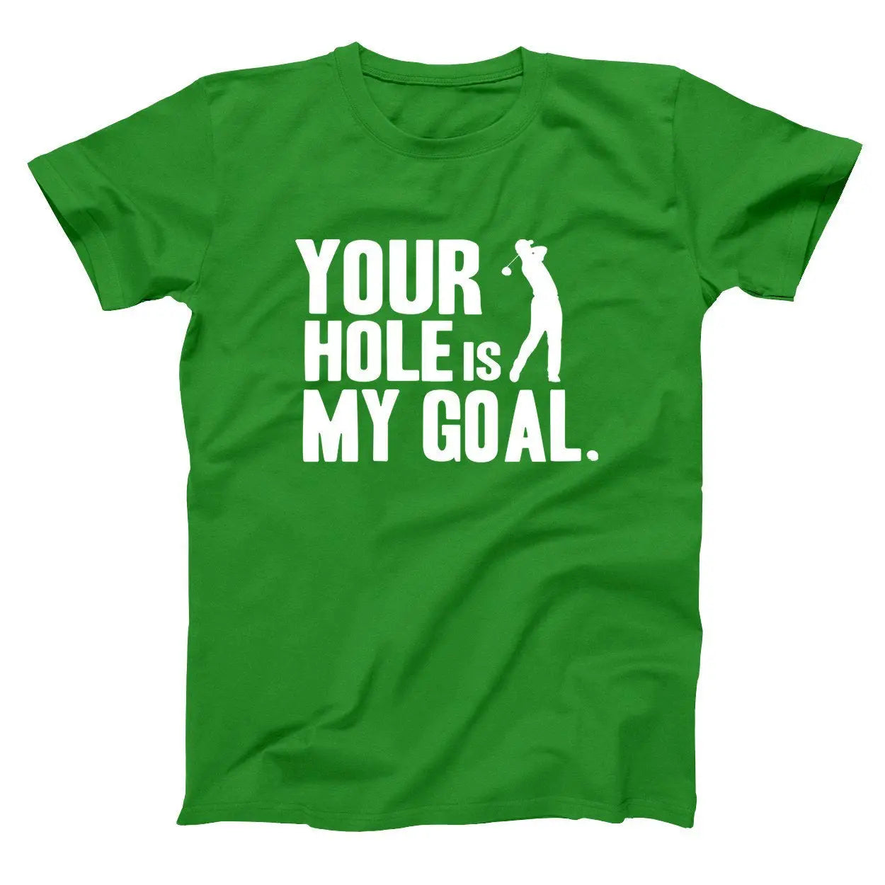 Hole Is My Goal Tshirt - Donkey Tees