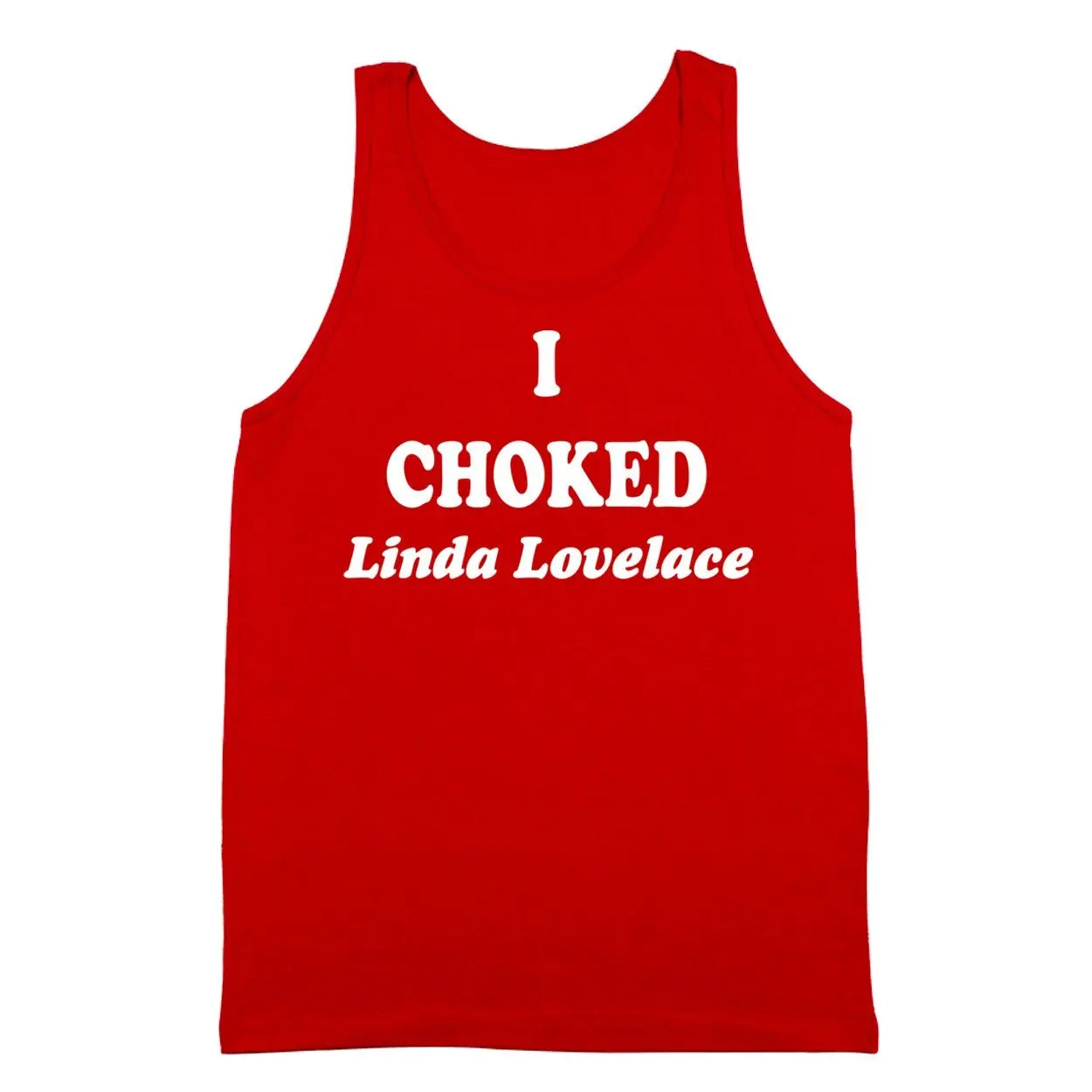 I Choked Linda Lovelace Tshirt - Donkey Tees