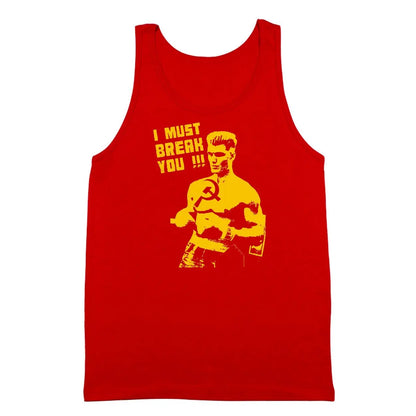 I Must Break You Tshirt - Donkey Tees