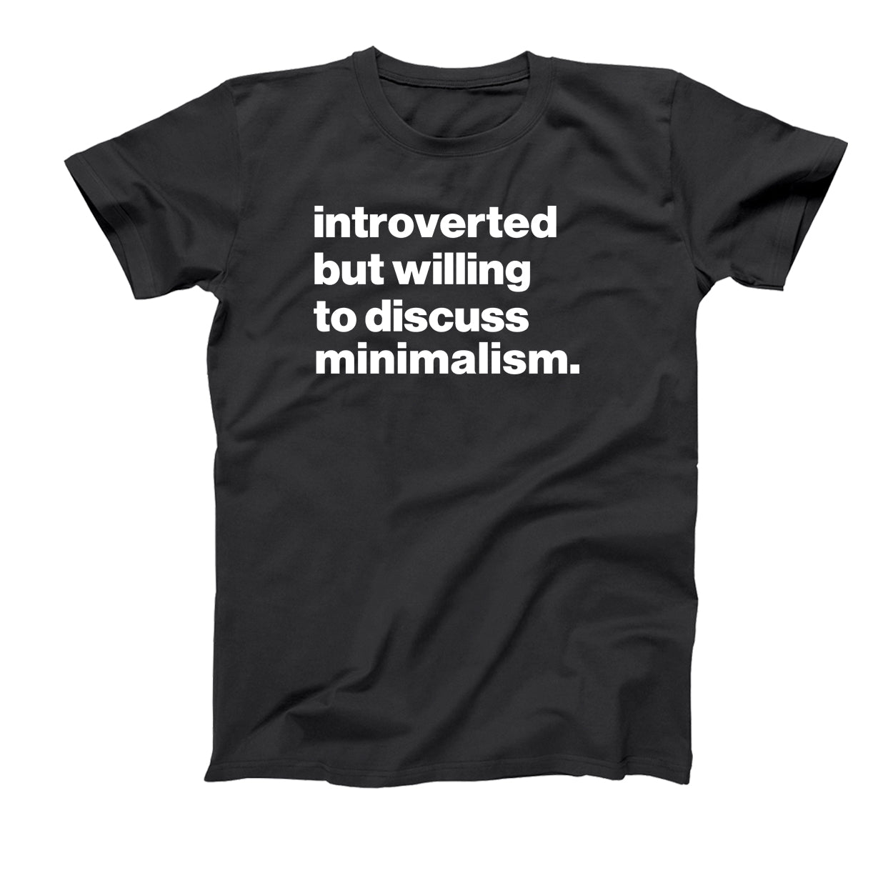 Introverted But willing To Discuss Minimalism Tshirt - Donkey Tees