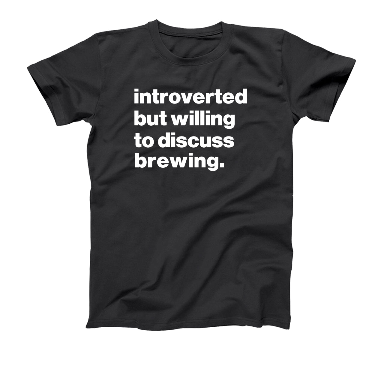 Introverted But Willing To Discuss Brewing Tshirt - Donkey Tees