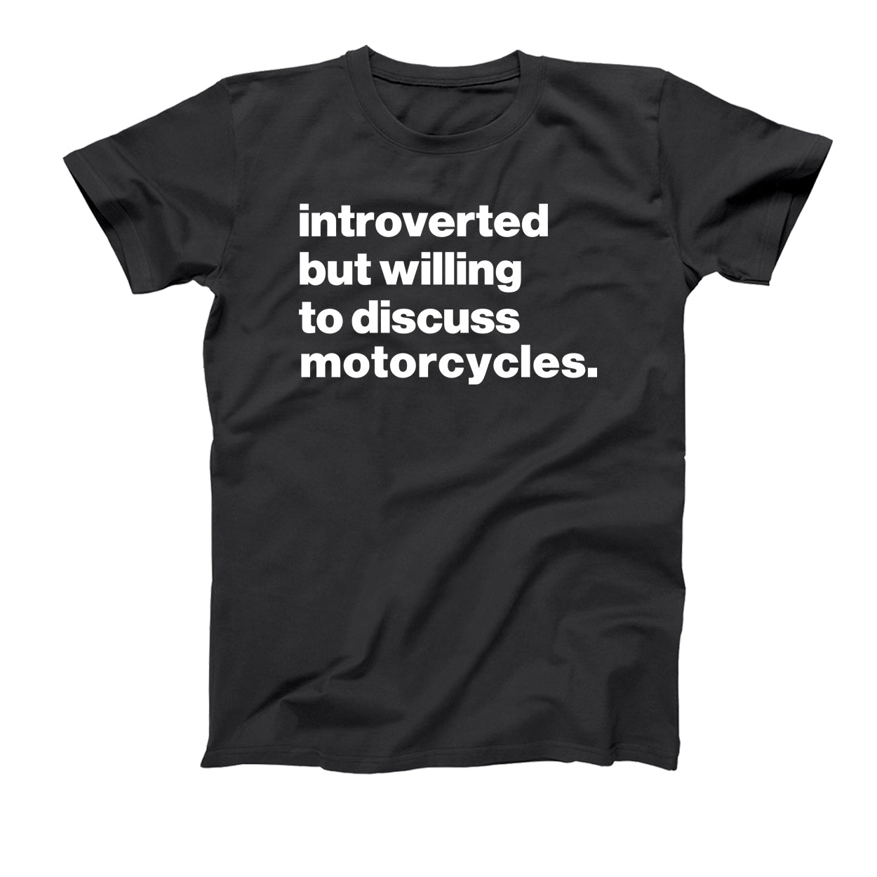 Introverted But Willing To Discuss Motorcycles Tshirt - Donkey Tees
