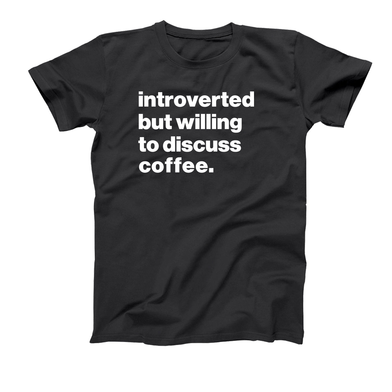 Introverted But Willing To Discuss Coffee Tshirt - Donkey Tees