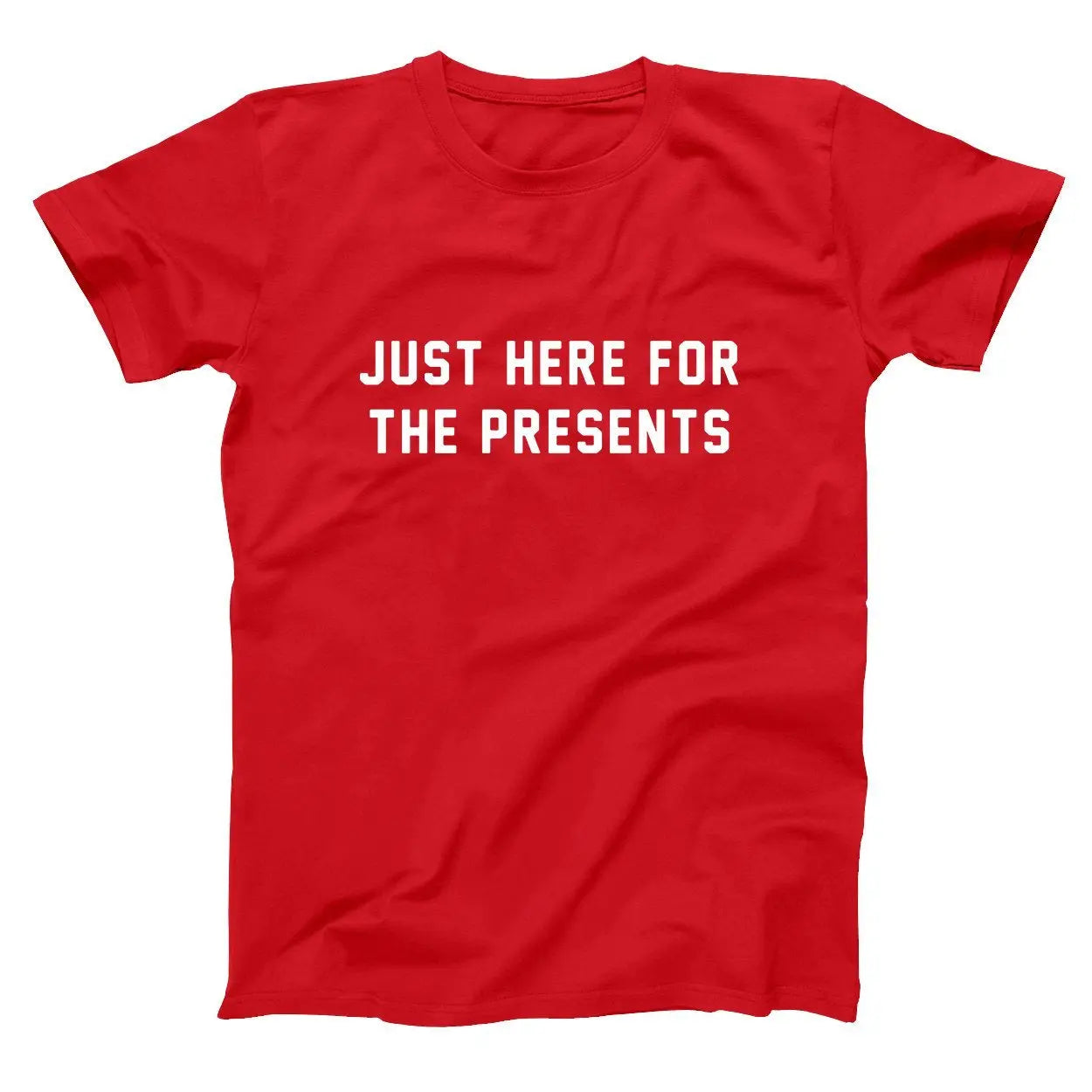 Just Here For The Presents Tshirt - Donkey Tees