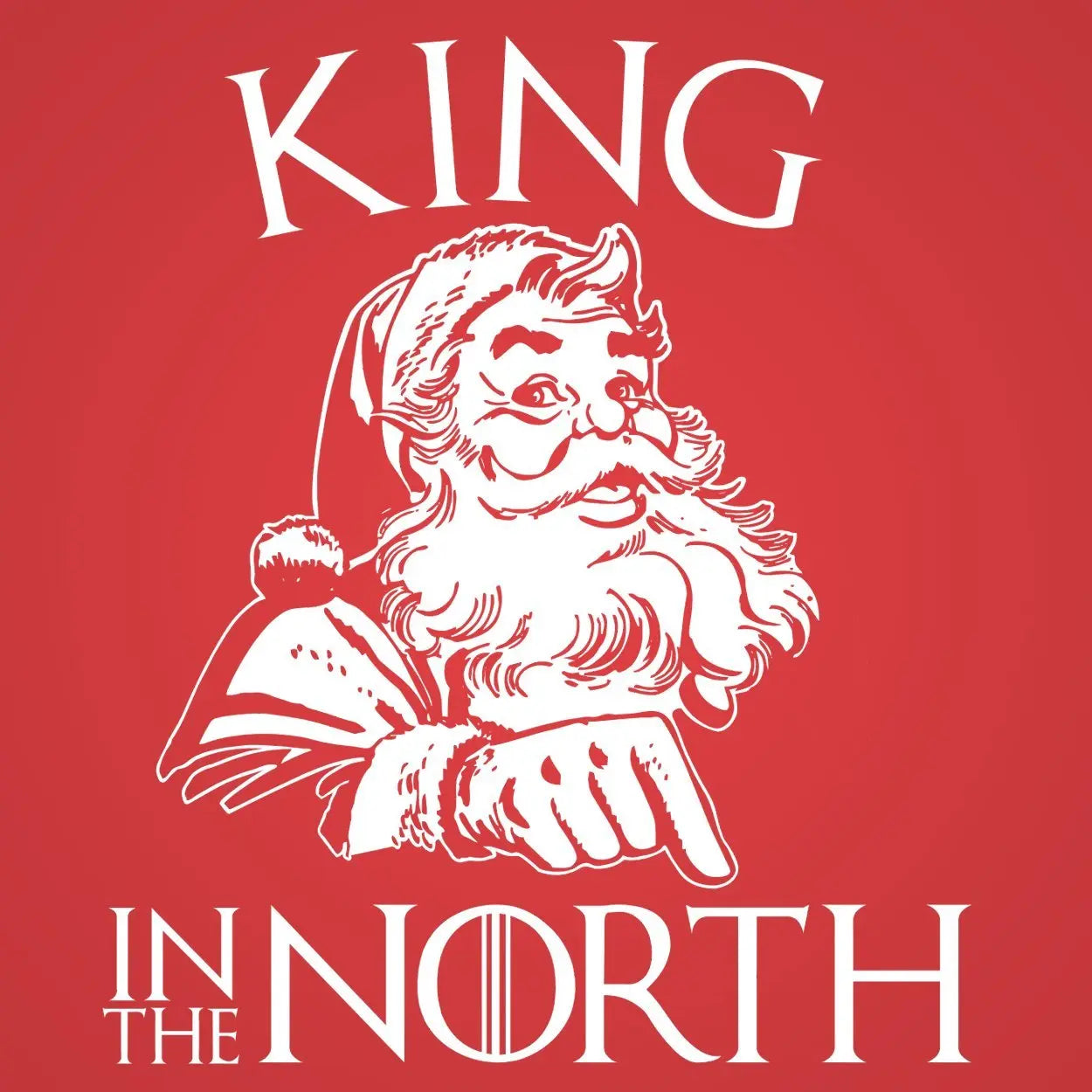 King In The North Santa Claus Tshirt - Donkey Tees