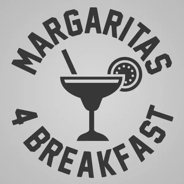 Margaritas 4 Breakfast Tshirt - Donkey Tees