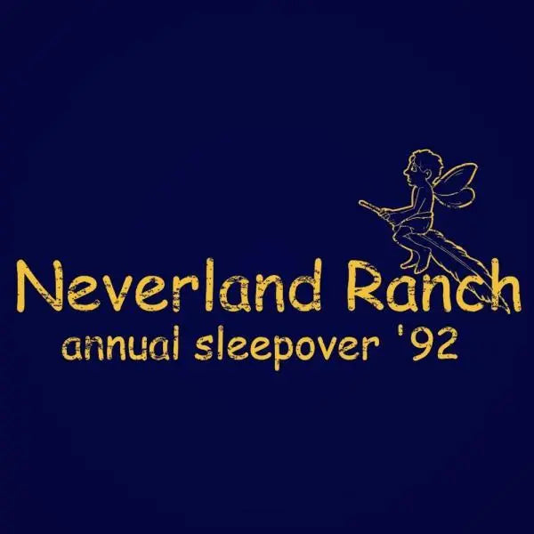 Neverland Ranch Sleepover 92 Tshirt - Donkey Tees