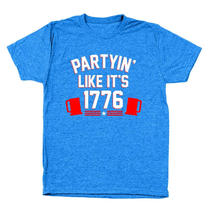 Partying Like Its 1776