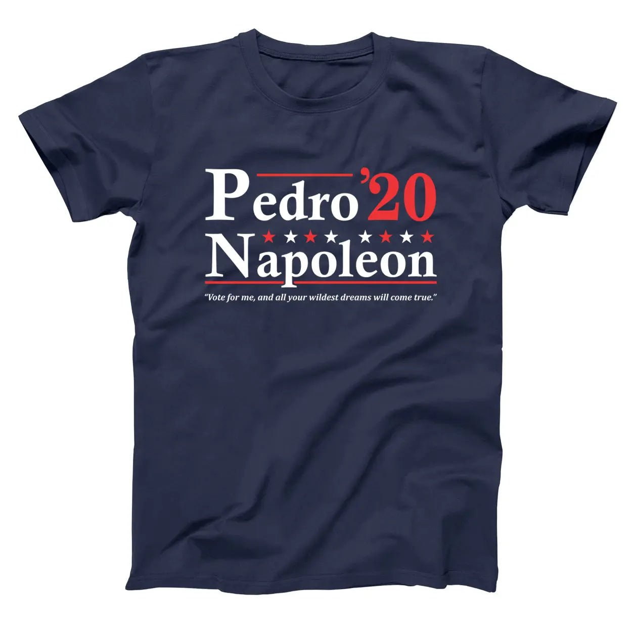 Pedro Napoleon 2024 Election Tshirt - Donkey Tees