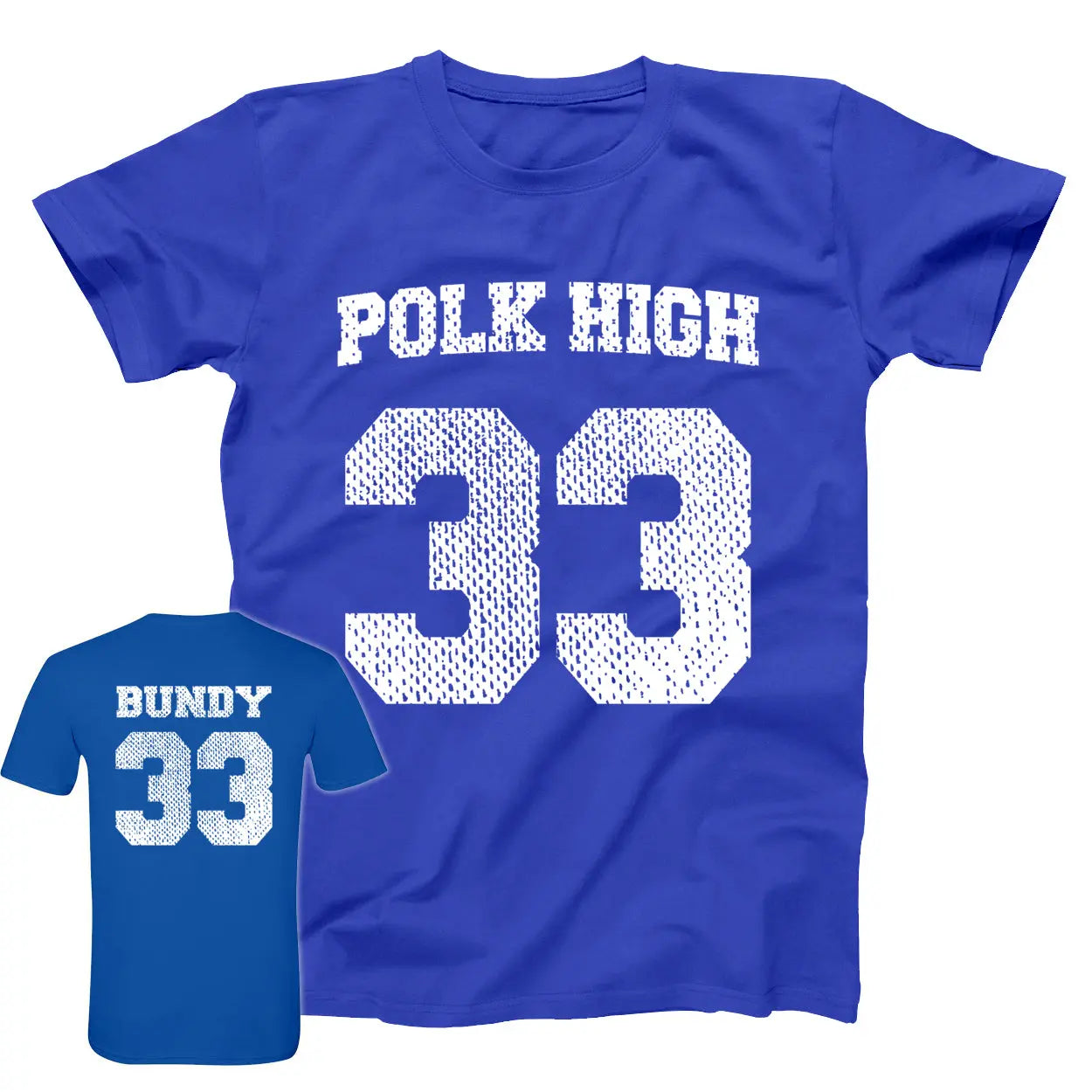 Polk High Al Bundy Jersey Tshirt - Donkey Tees