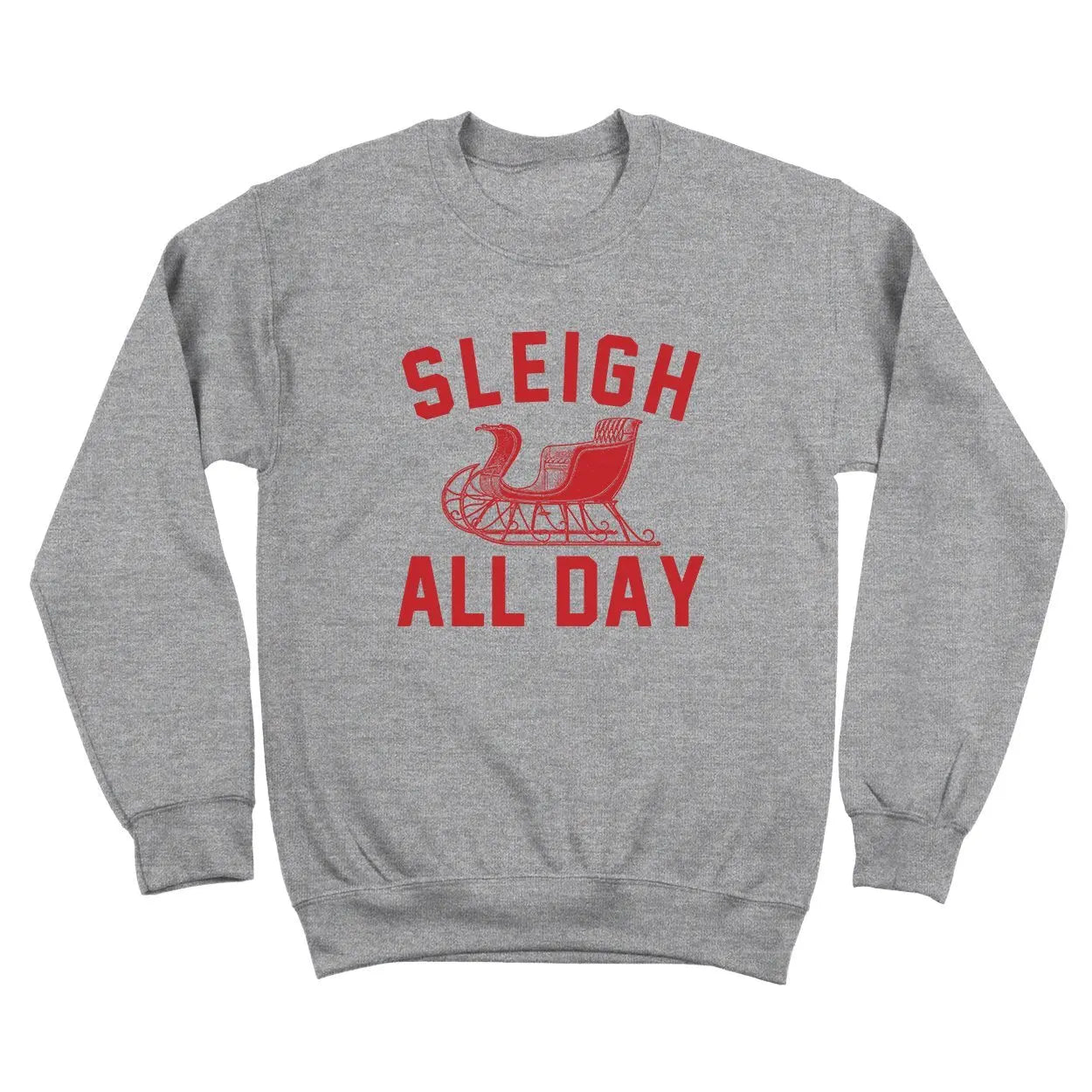 Sleigh All Day Tshirt - Donkey Tees