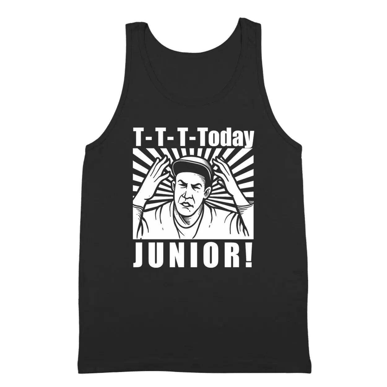 T-T-T- Today Junior Tshirt - Donkey Tees